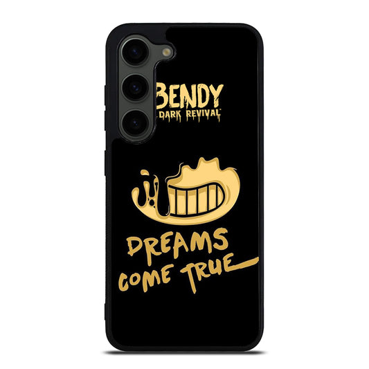 BENDY AND THE DARK REVIVAL QUOTE Samsung Galaxy S23 Plus Case Cover