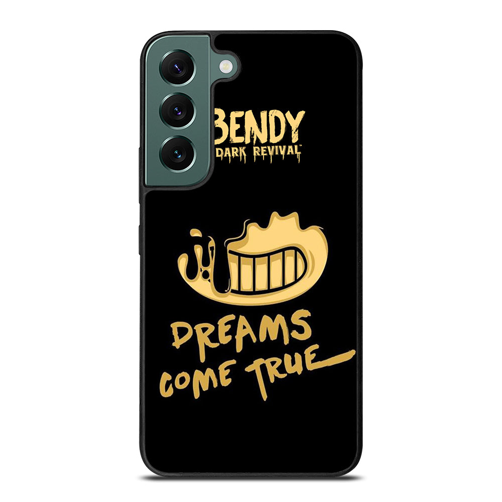 BENDY AND THE DARK REVIVAL QUOTE Samsung Galaxy S22 Case Cover