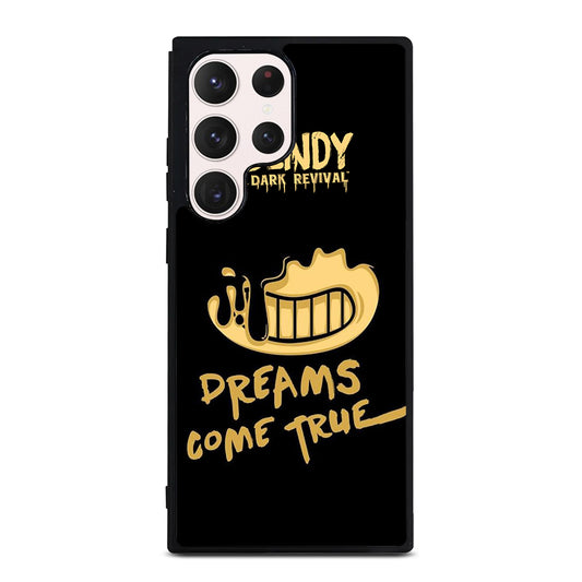 BENDY AND THE DARK REVIVAL QUOTE Samsung Galaxy S23 Ultra Case Cover