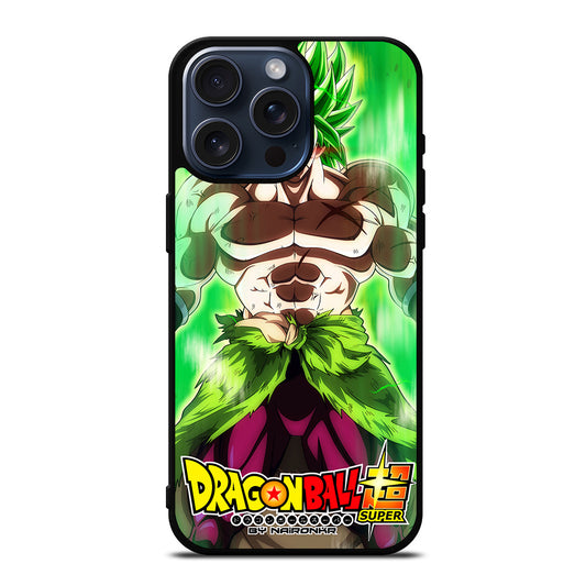 BROLY DRAGON BALL SUPER ANIME iPhone 15 Pro Max Case Cover