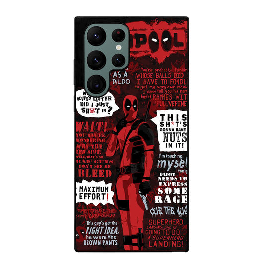 DEADPOOL QUOTE Samsung Galaxy S22 Ultra Case Cover