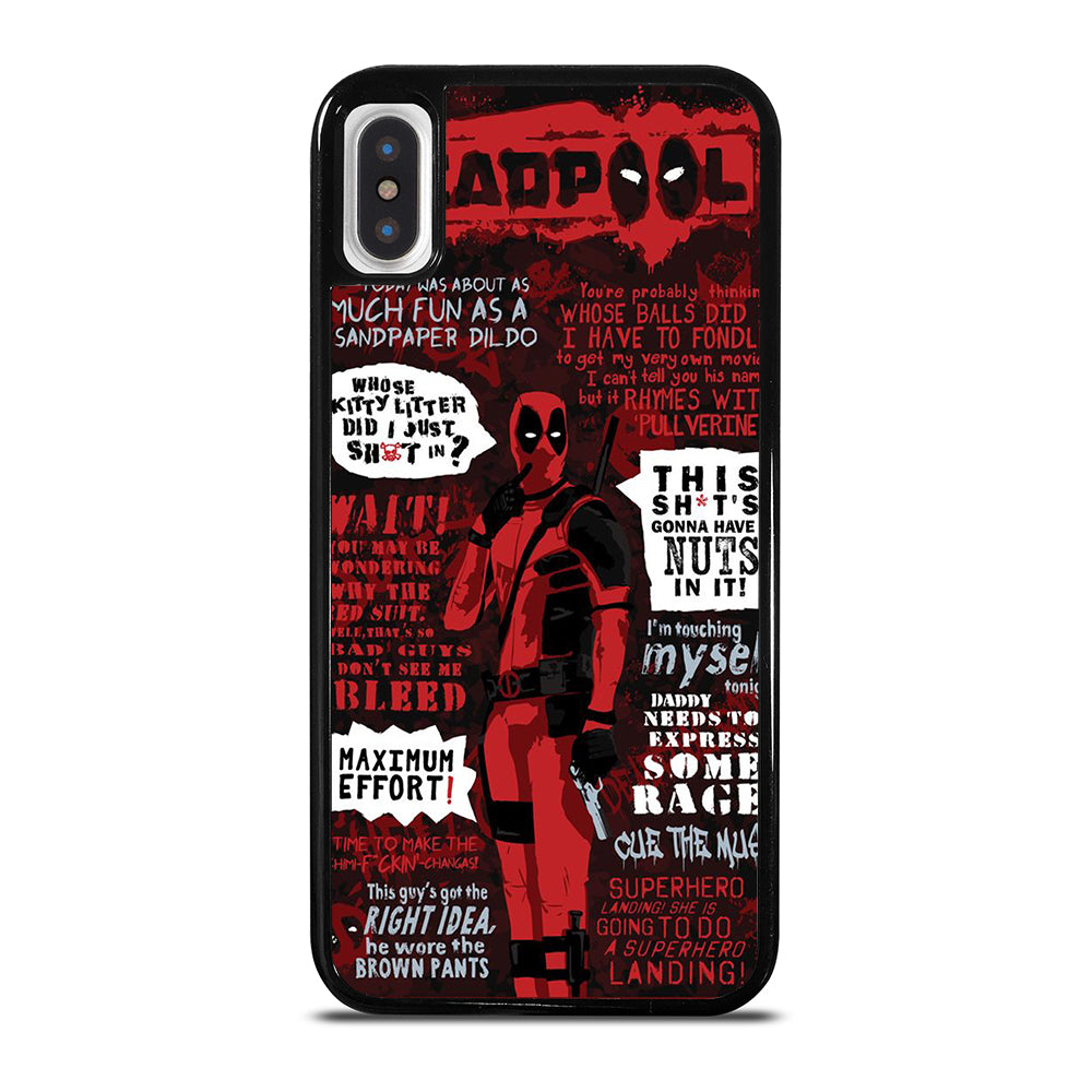 DEADPOOL QUOTE iPhone X / XS Case Cover