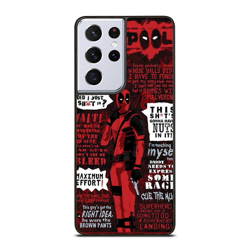 DEADPOOL QUOTE Samsung Galaxy S21 Ultra Case Cover