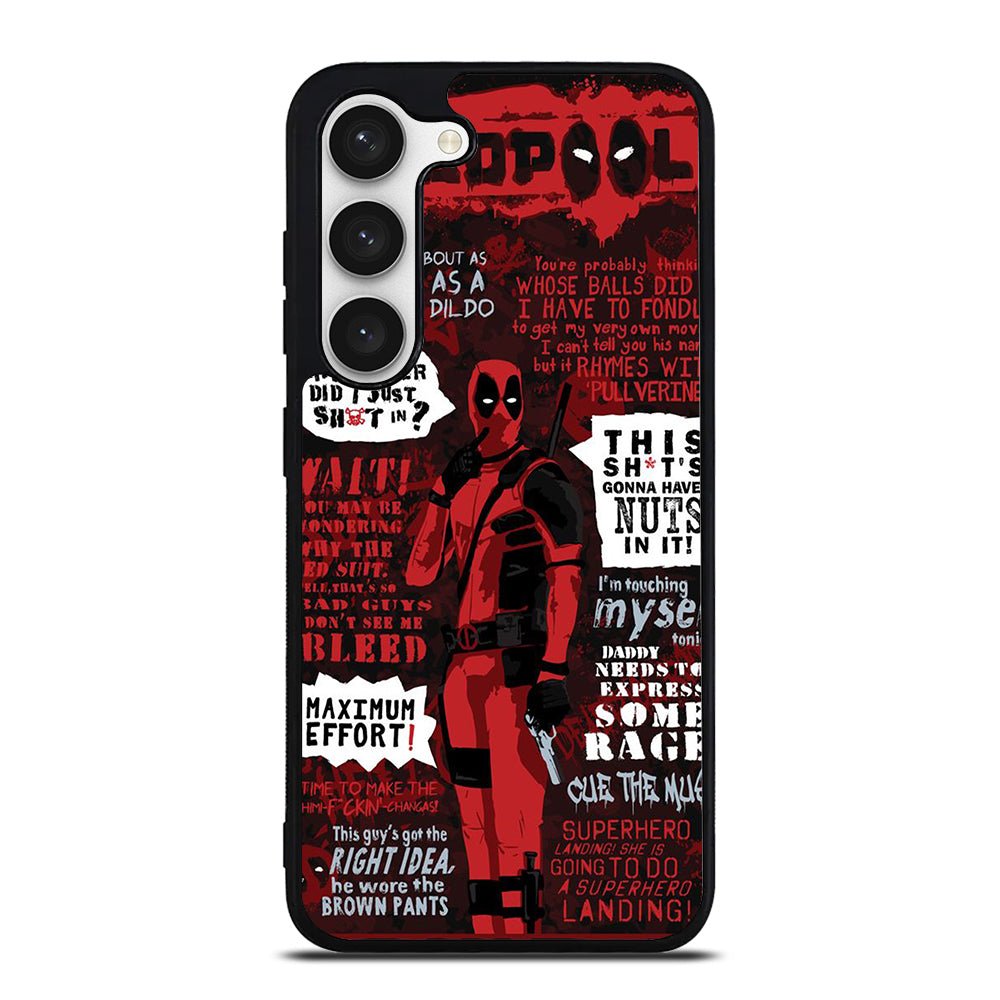 DEADPOOL QUOTE Samsung Galaxy S23 Case Cover