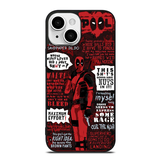 DEADPOOL QUOTE iPhone 13 Mini Case Cover