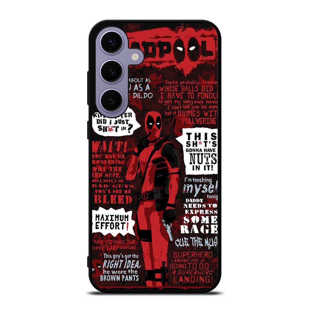 DEADPOOL QUOTE Samsung Galaxy S24 Plus Case Cover