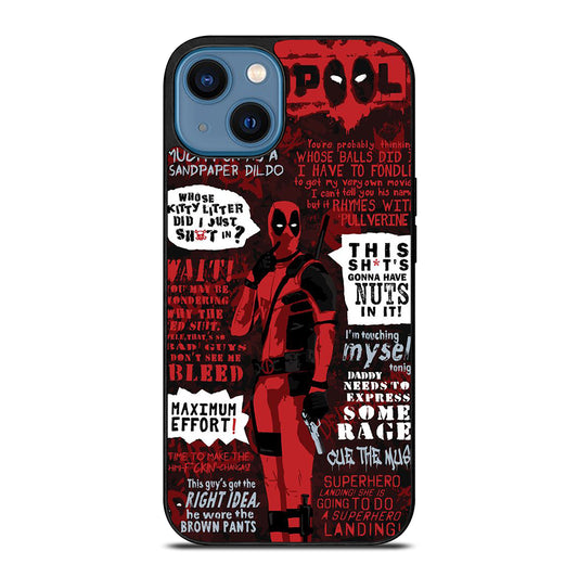 DEADPOOL QUOTE iPhone 14 Case Cover