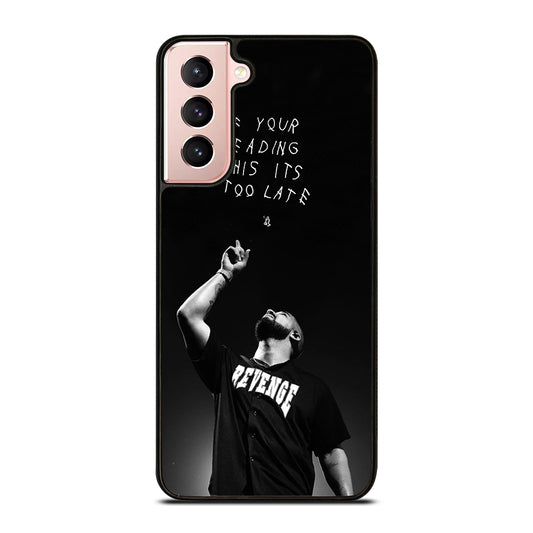 DRAKE RAPPER QUOTE Samsung Galaxy S21 Case Cover