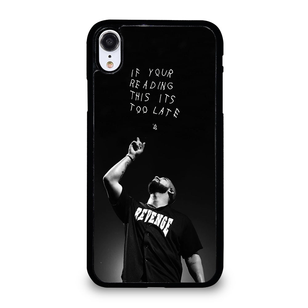 DRAKE RAPPER QUOTE iPhone XR Case Cover