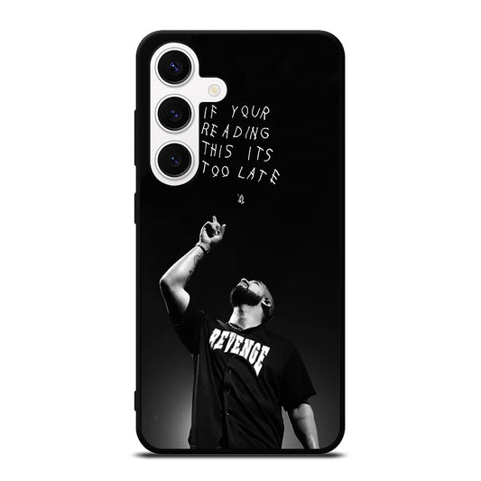 DRAKE RAPPER QUOTE Samsung Galaxy S24 Case Cover
