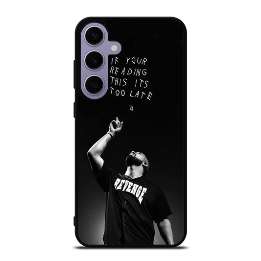 DRAKE RAPPER QUOTE Samsung Galaxy S24 Plus Case Cover