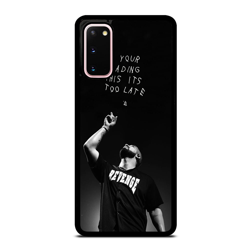 DRAKE RAPPER QUOTE Samsung Galaxy S20 Case Cover