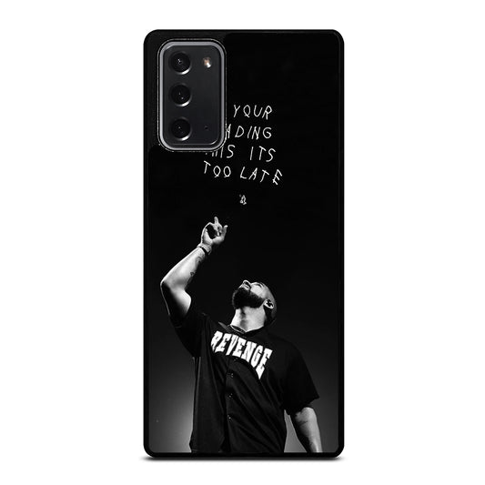 DRAKE RAPPER QUOTE Samsung Galaxy Note 20 Case Cover