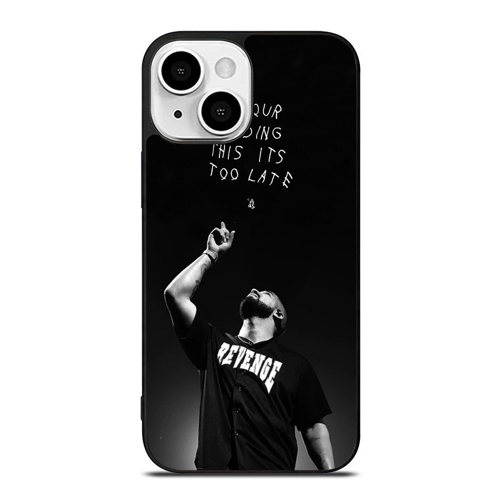 DRAKE RAPPER QUOTE iPhone 13 Mini Case Cover