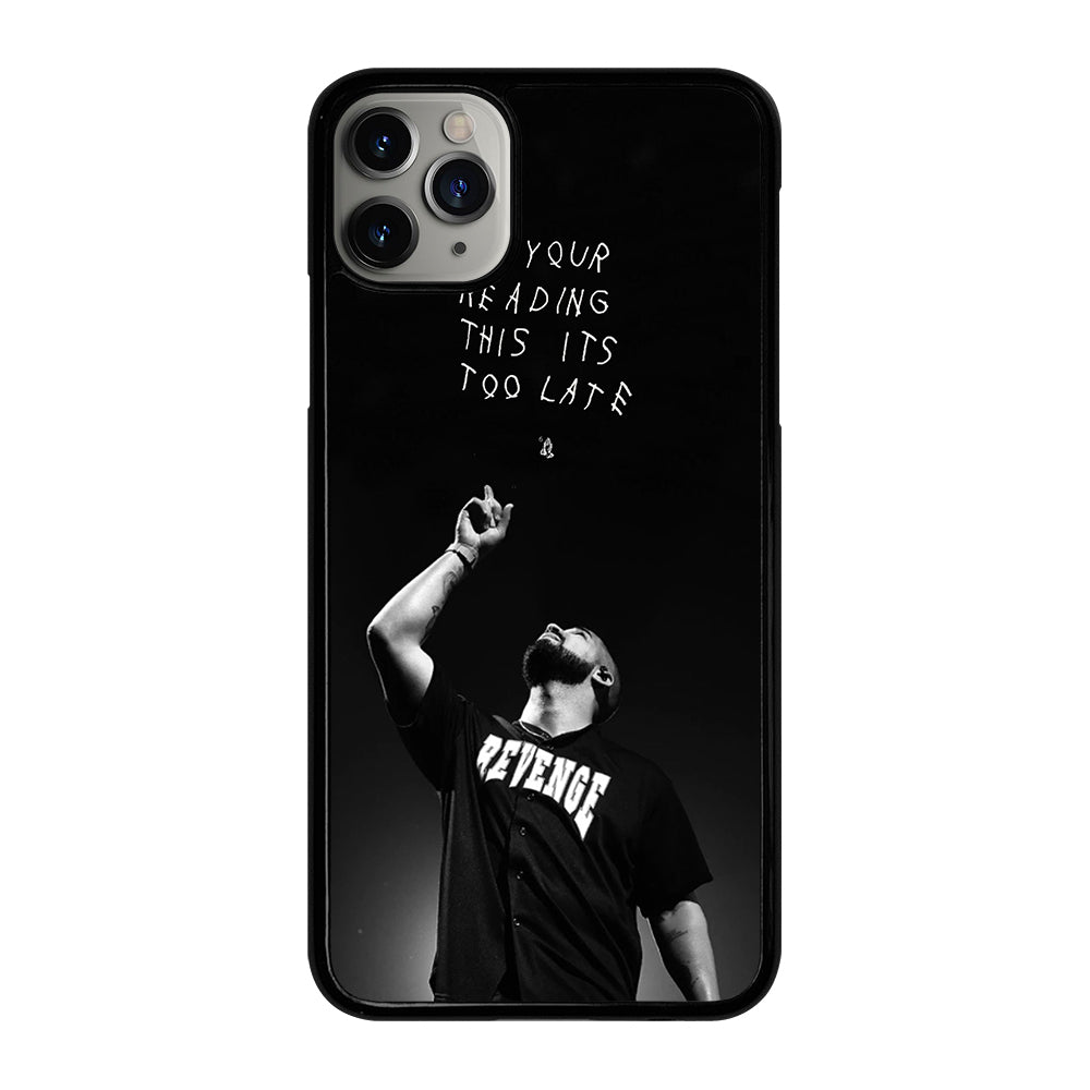 DRAKE RAPPER QUOTE iPhone 11 Pro Max Case Cover