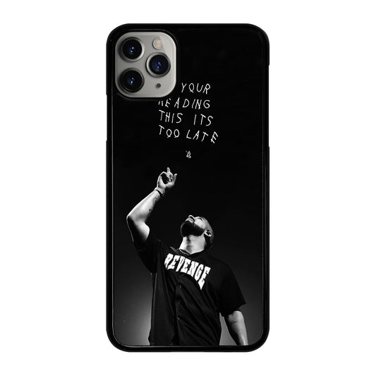 DRAKE RAPPER QUOTE iPhone 11 Pro Max Case Cover