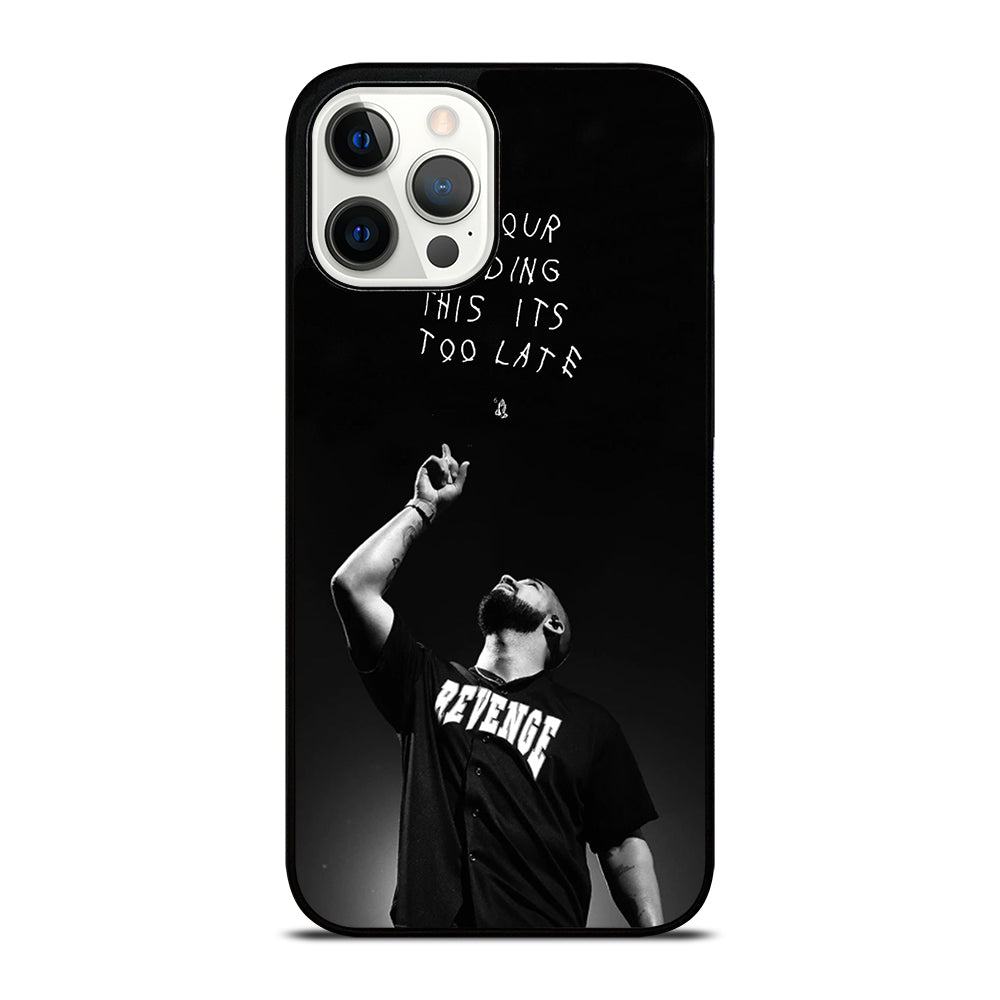 DRAKE RAPPER QUOTE iPhone 12 Pro Max Case Cover