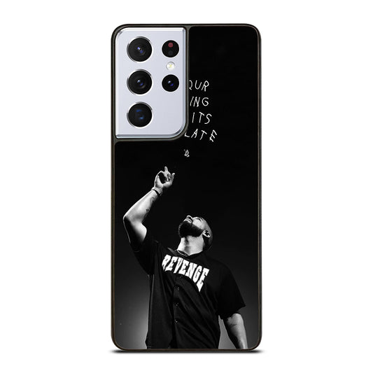 DRAKE RAPPER QUOTE Samsung Galaxy S21 Ultra Case Cover