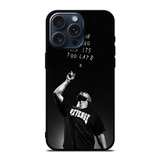 DRAKE RAPPER QUOTE iPhone 15 Pro Max Case Cover