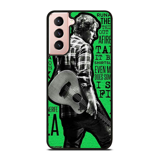 ED SHEERAN Samsung Galaxy S21 Case Cover