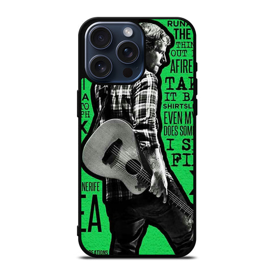 ED SHEERAN iPhone 15 Pro Max Case Cover