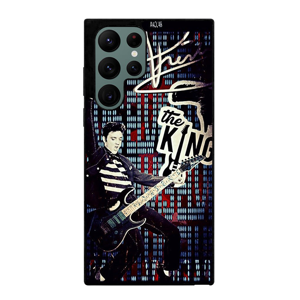 ELVIS PRESLEY KING SINGER Samsung Galaxy S22 Ultra Case Cover