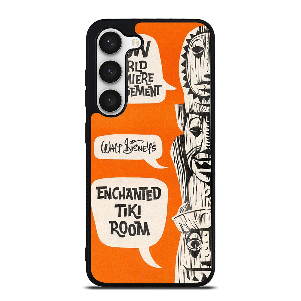 ENCHANTED TIKI ROOM DISNEY POSTER Samsung Galaxy S23 Case Cover