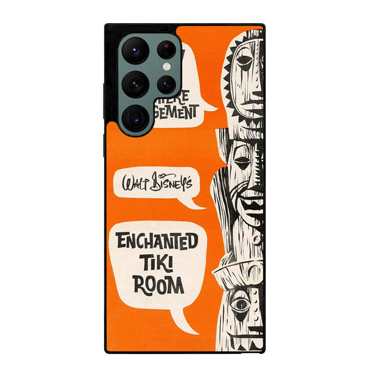 ENCHANTED TIKI ROOM DISNEY POSTER Samsung Galaxy S22 Ultra Case Cover