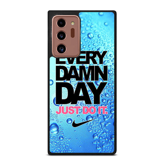 EVERY DAMN DAY JUST DO IT NIKE ICON Samsung Galaxy Note 20 Ultra Case Cover