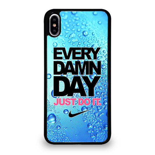 EVERY DAMN DAY JUST DO IT NIKE ICON iPhone XS Max Case Cover