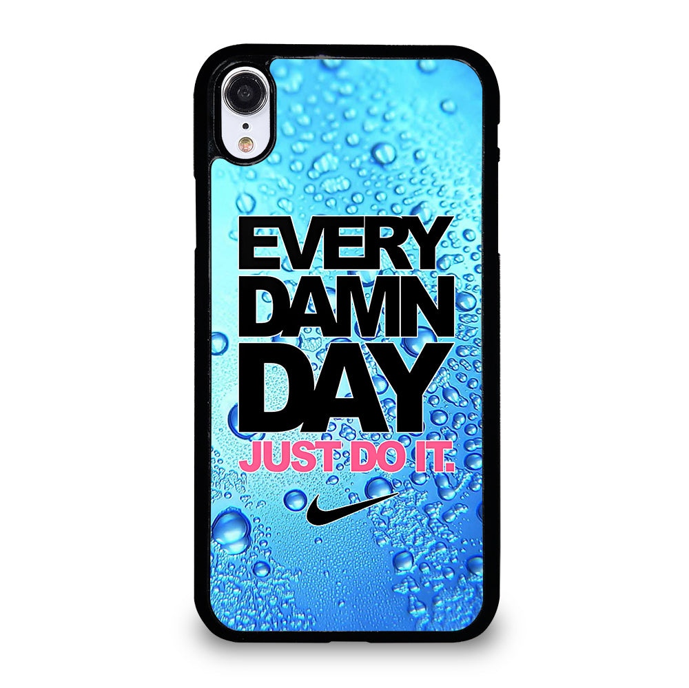 EVERY DAMN DAY JUST DO IT NIKE ICON iPhone XR Case Cover