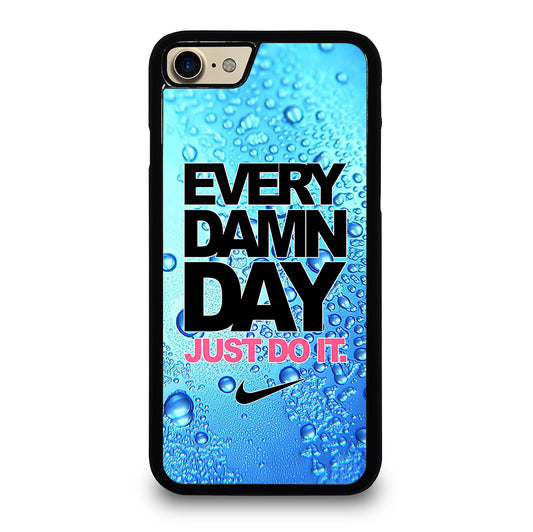 EVERY DAMN DAY JUST DO IT NIKE ICON iPhone 7 / 8 Case Cover