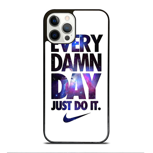 EVERY DAMN DAY JUST DO IT NIKE NEBULA LOGO iPhone 12 Pro Case Cover