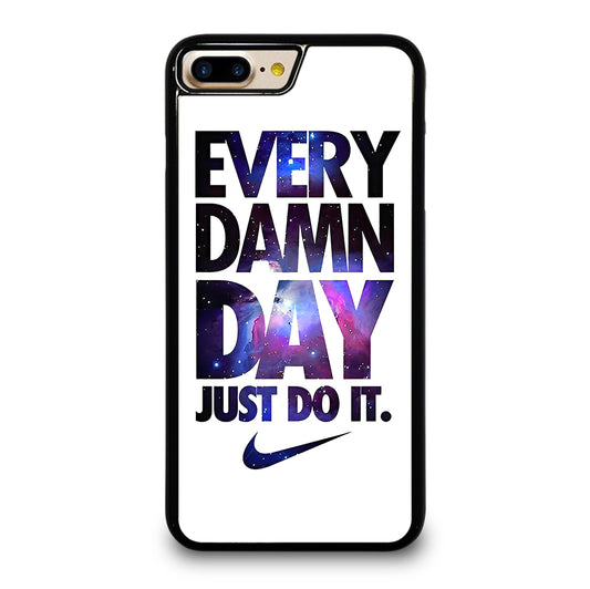 EVERY DAMN DAY JUST DO IT NIKE NEBULA LOGO iPhone 7 / 8 Plus Case Cover