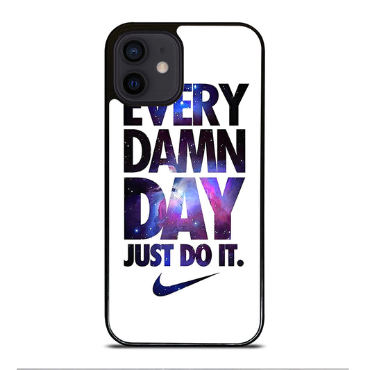 EVERY DAMN DAY JUST DO IT NIKE NEBULA LOGO iPhone 12 Mini Case Cover