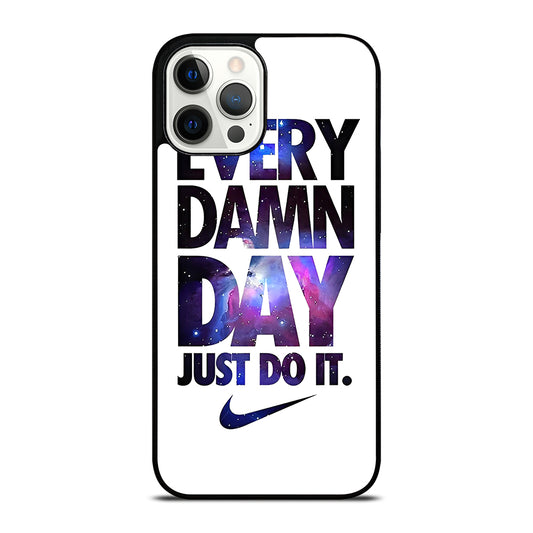 EVERY DAMN DAY JUST DO IT NIKE NEBULA LOGO iPhone 12 Pro Max Case Cover
