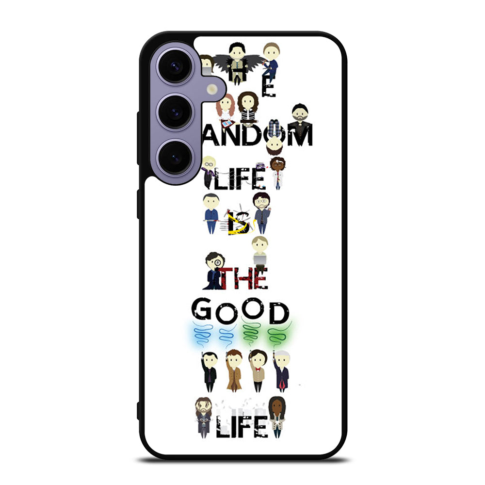 FANDOM LIFE QUOTE 4 Samsung Galaxy S24 Plus Case Cover