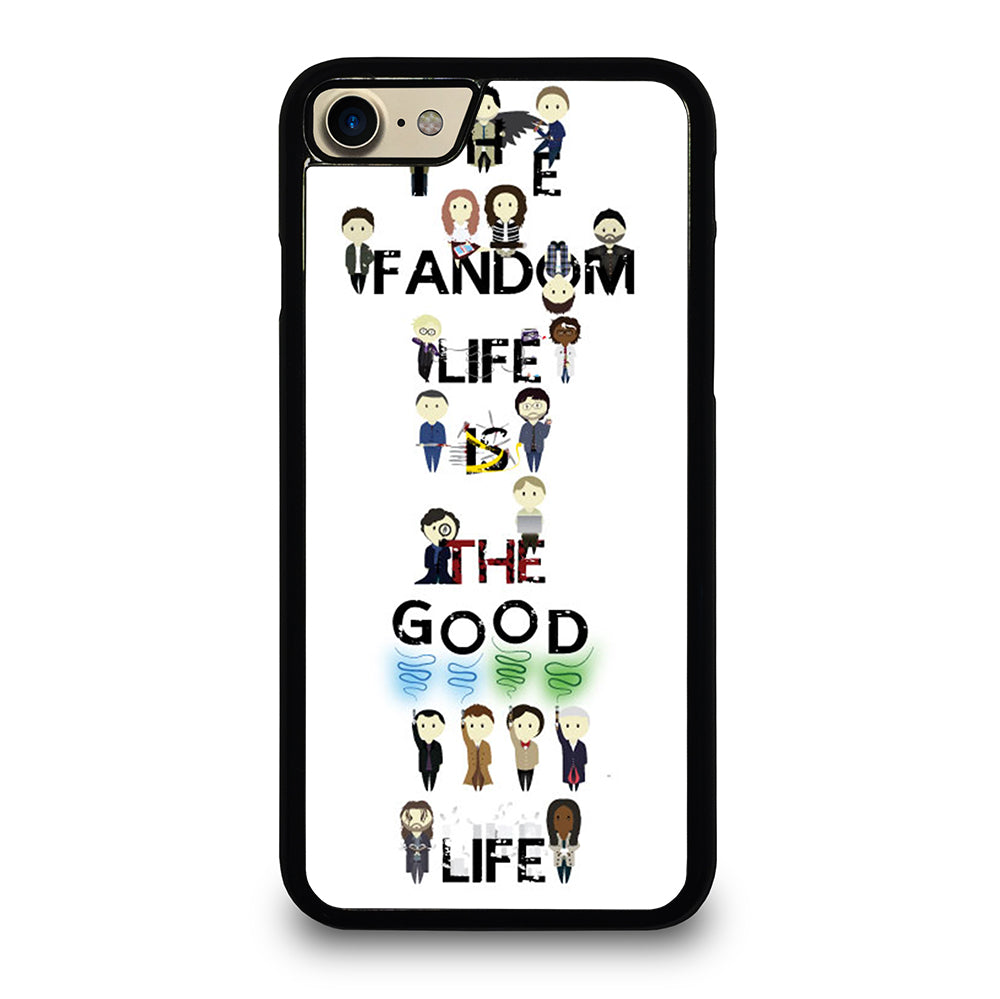 FANDOM LIFE QUOTE 4 iPhone 7 / 8 Case Cover