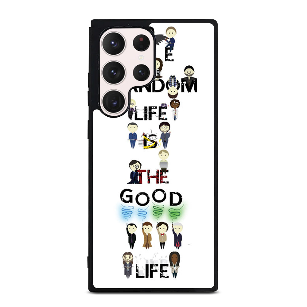 FANDOM LIFE QUOTE 4 Samsung Galaxy S23 Ultra Case Cover