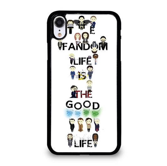 FANDOM LIFE QUOTE 4 iPhone XR Case Cover