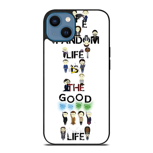 FANDOM LIFE QUOTE 4 iPhone 14 Case Cover
