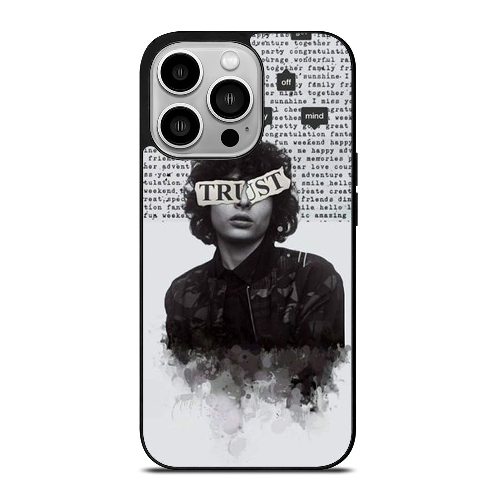 FINN WOLFHARD TRUST iPhone 14 Pro Case Cover