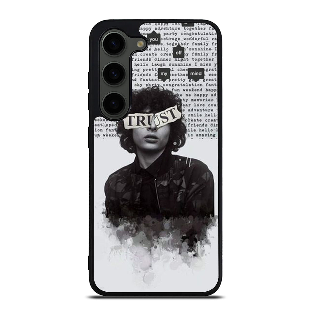 FINN WOLFHARD TRUST Samsung Galaxy S23 Plus Case Cover