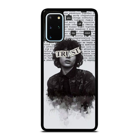 FINN WOLFHARD TRUST Samsung Galaxy S20 Plus Case Cover