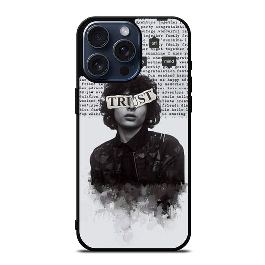 FINN WOLFHARD TRUST iPhone 15 Pro Max Case Cover