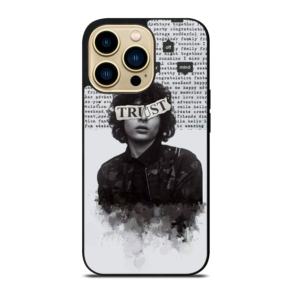 FINN WOLFHARD TRUST iPhone 14 Pro Max Case Cover