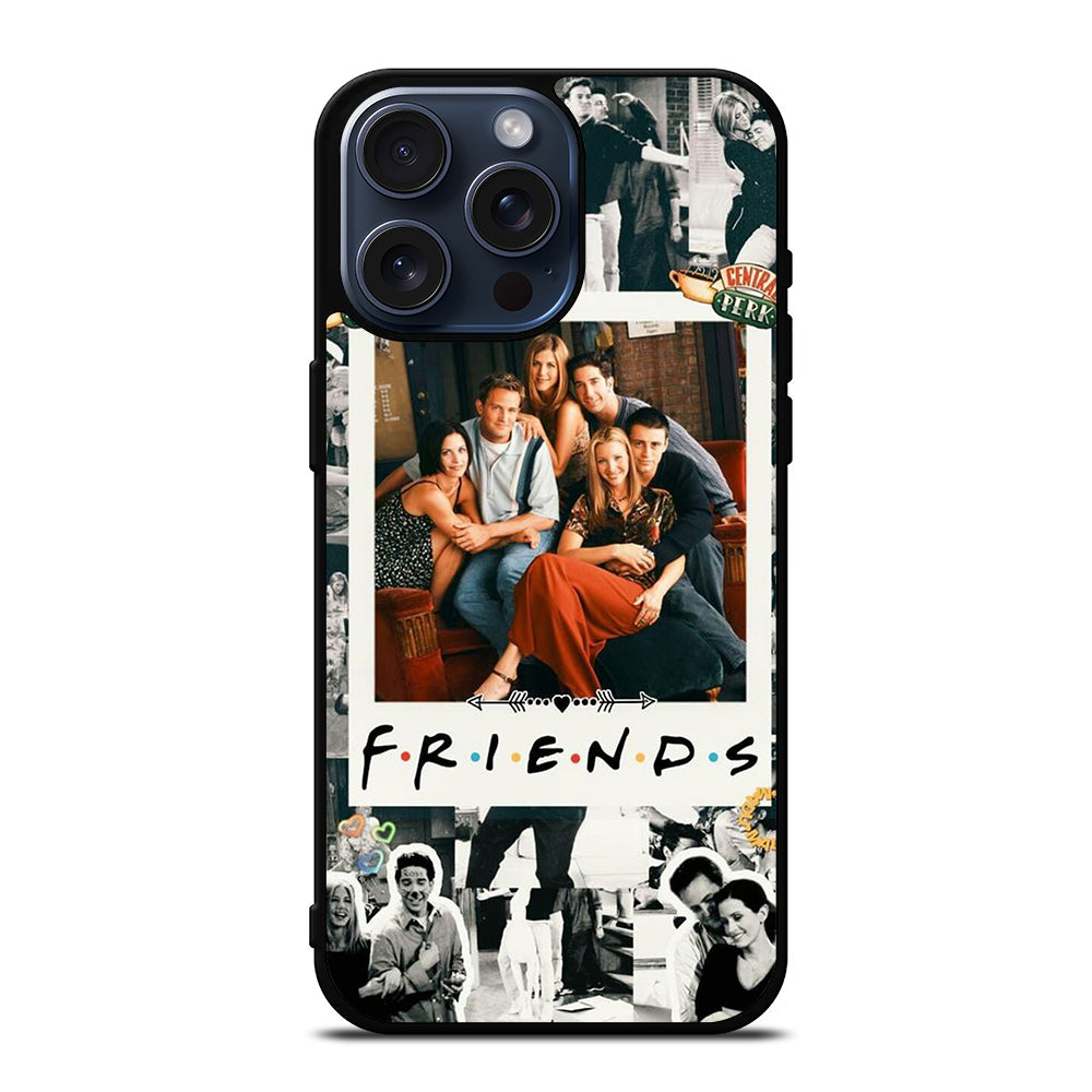 FRIENDS TV SERIES 2 iPhone 15 Pro Max Case Cover