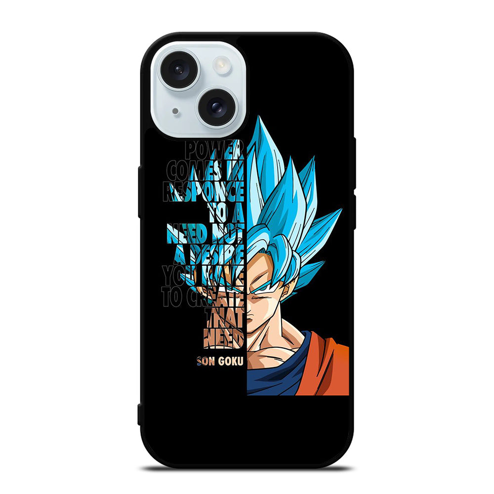 GOKU DRAGON BALL QUOTE iPhone 15 Case Cover