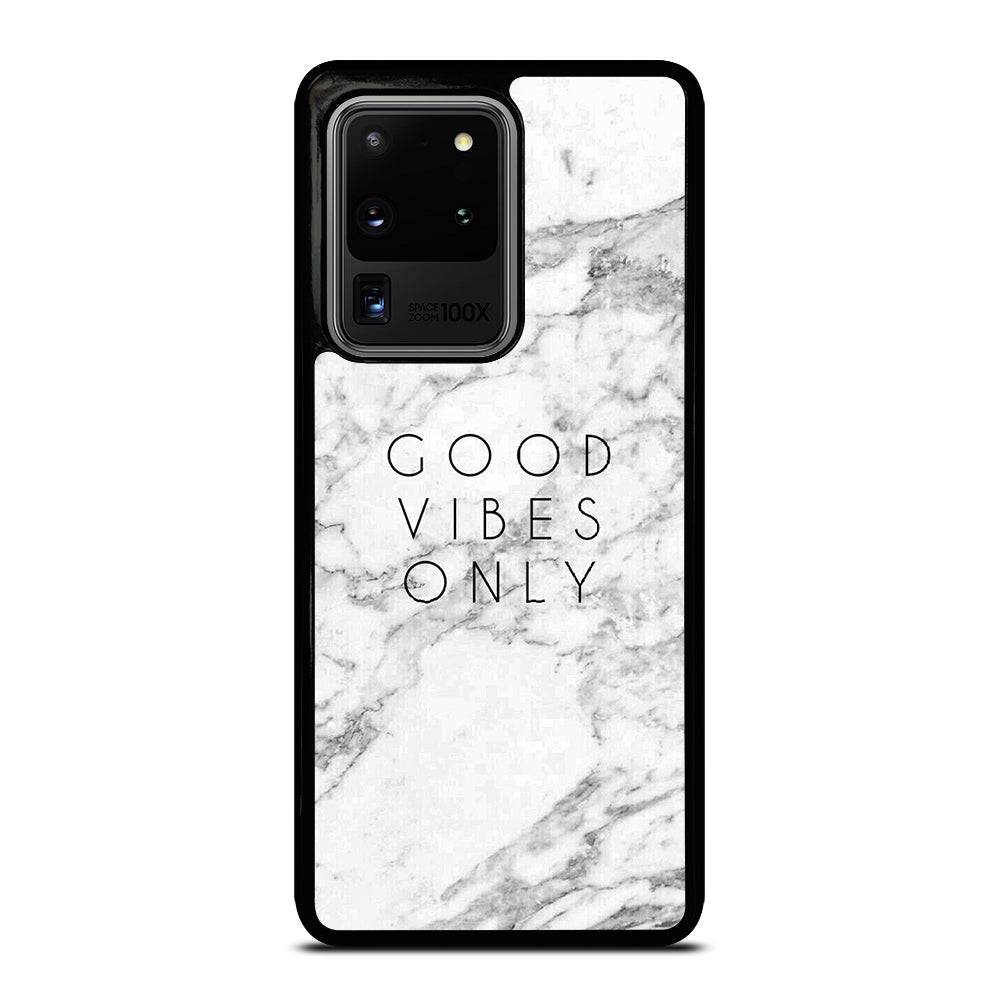 GOOD VIBES ONLY MARBLE 1 Samsung Galaxy S20 Ultra Case Cover
