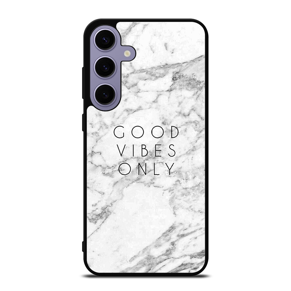 GOOD VIBES ONLY MARBLE 1 Samsung Galaxy S24 Plus Case Cover